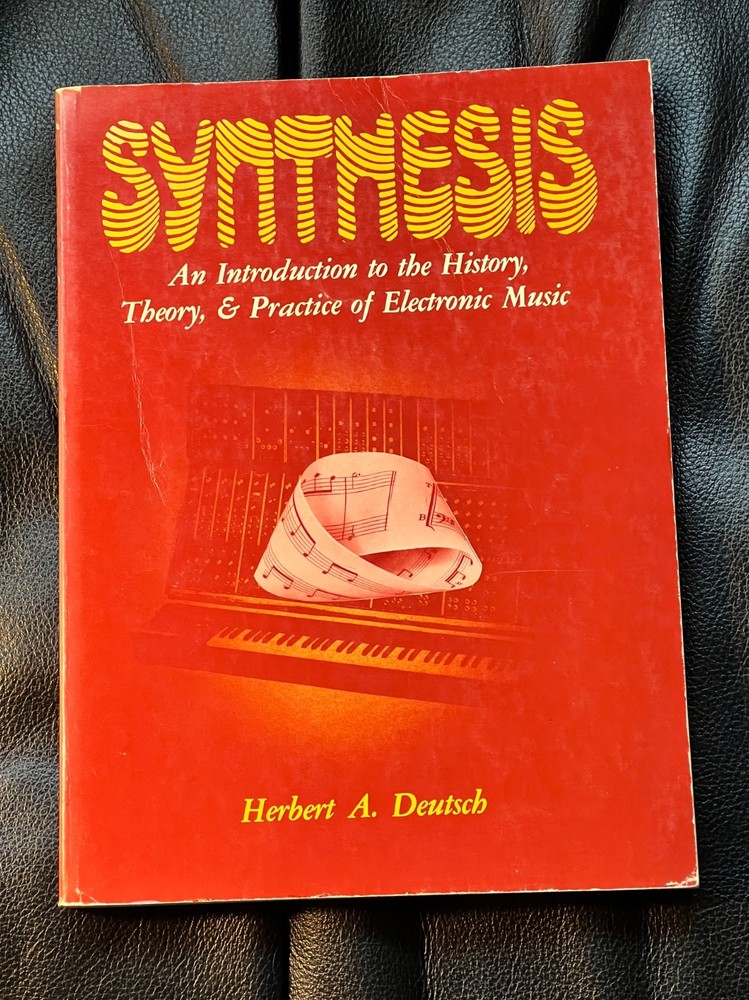 Synthesis book by Herbert A. Deutsch, 140 pages, 1976 copyright