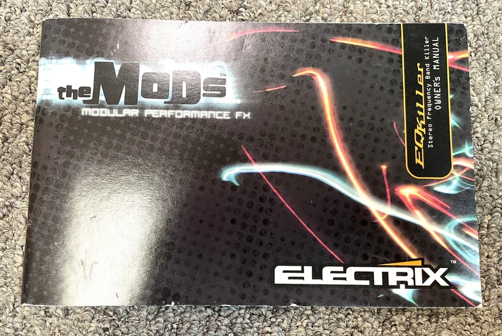 Electrix EQ Killer Owner’s Manual
