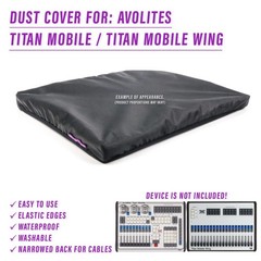 DUST COVER for Avolites Titan Mobile / Titan Mobile Wing