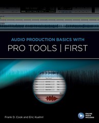 Audio Production Basics with Pro Tools Learn Recording Music Pro Guide Book