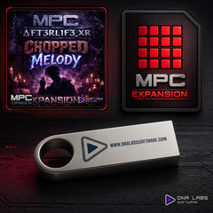 MPC ∆FT3RL1F3_XR – Chopped Melodies Expansion Standalone & Software Physical USB