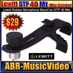 LEWITT DTP 40 Mt Rubber Mic Mount for DTP 40 MTs/ 2 Year Manufacture Warranty