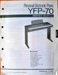 Yamaha YFP-70 Electronic Digital Piano Original Service Manual, Schematics Book.