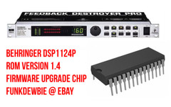 Behringer DSP1124P ROM Version 1.4 Firmware Upgrade Chip / New Update EPROM