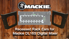 Mackie DL16s Digital Mixer Recessed Rack Ears (pair) ABS
