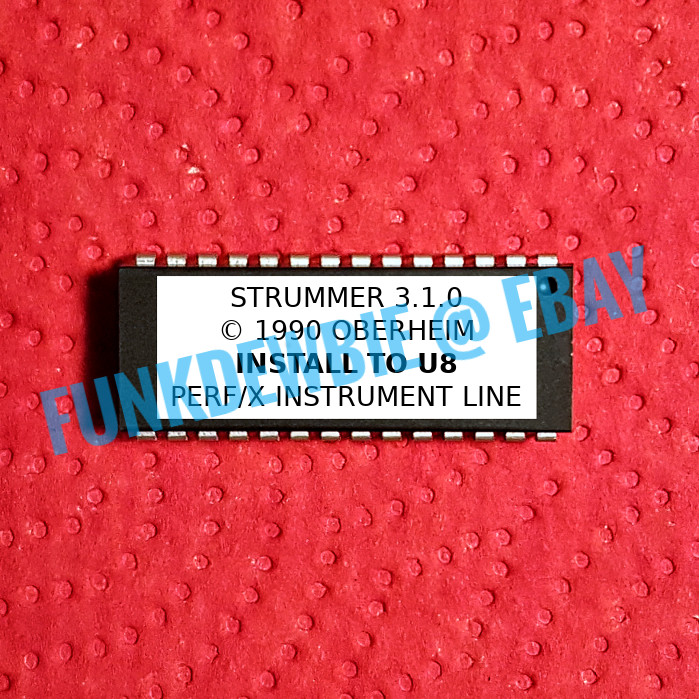 Oberheim Strummer OS version 3.1.0 EPROM Firmware Upgrade KIT / ROM Update Chip