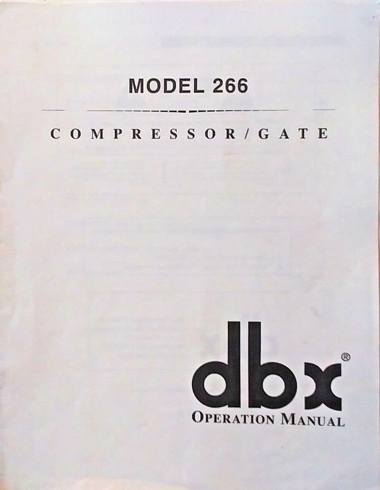 dbx Model 266 Compressor / Gate Module Unit Original Owner’s Manual Booklet.