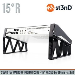 STAND for WALDORF IRIDIUM CORE – 15° Raised By 60mm