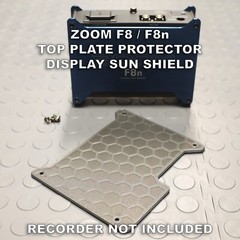 Custom Sun Shield / Top Plate Protector for Zoom F8 / F8n Audio Field Recorders