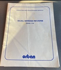 ORBAN 111B Dual Spring Reverb – Instruction & Maintenance Manual